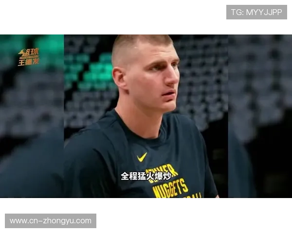 约基奇创61分三双新纪录 掘金力克森林狼继续高歌猛进